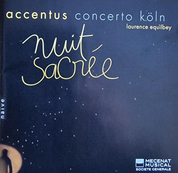 

CD ACCENTUS - Various: Nuit Sacree V5216 Naïve 2009 France Classical Used