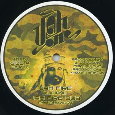 10inch Record LUCIANO; PHILIP SMART / TONY TUFF;  - Jah Fire; Jah Fire Dub / What Mek T JO1001 Jah One 2013 US Reggae, Ska & Dub Used