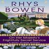 On Her Majestys Frightfully Secret Service by Rhys Bowen Paperback Book 9780425283516