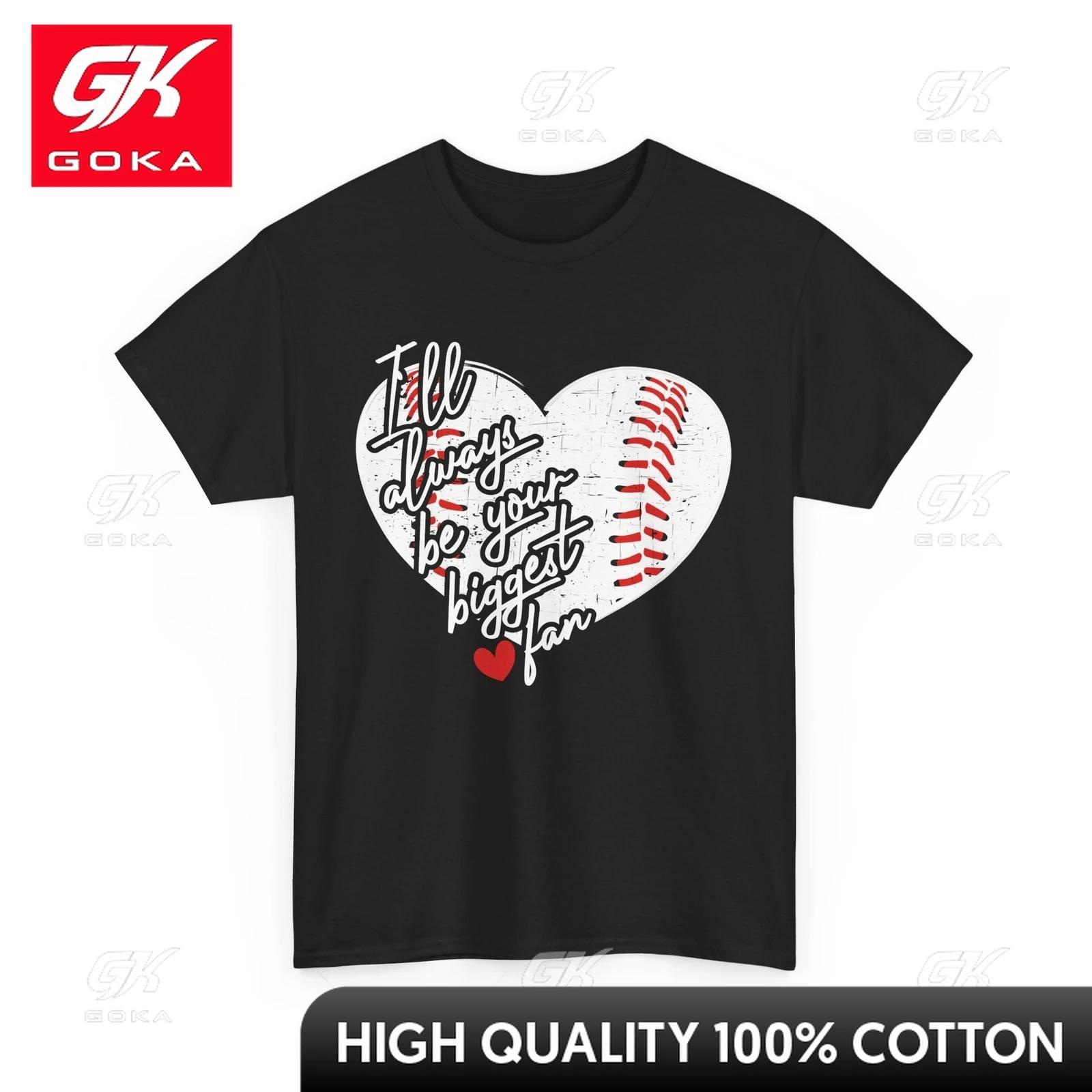 

Baseball Tshirt Ill Always Be Your Biggest Fan Baseball Lovers Cute Shirt Feminine Sleek FreeSpirit Cool Tee 4XL