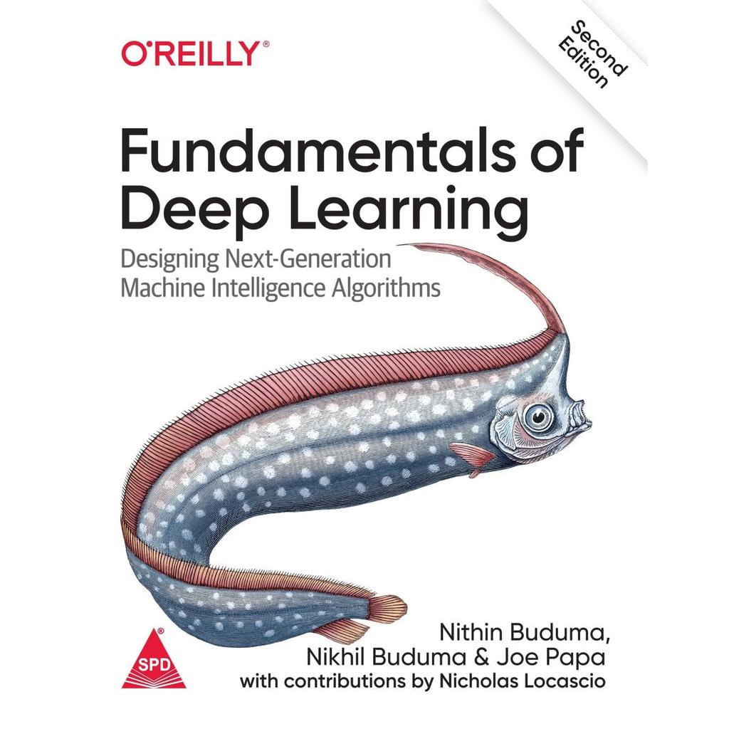 Oreilly Fundamentals of Deep Learning Second Edition Paperback UKN3689