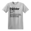 Builder Defined Labourer Profession Tshirt Funny Gift Novelty Top Tee