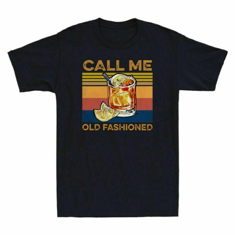 Tee Vintage Men s Martini Fashioned Cotton T-Shirt Old Call Me Cocktail Whiskey Unisex T-Shirt XL