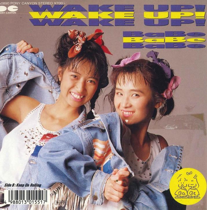 

7inch Record BABE - Wake Up / Keep On Rolling 7A0890 PONY CANYON 1988 Japan Pop Used