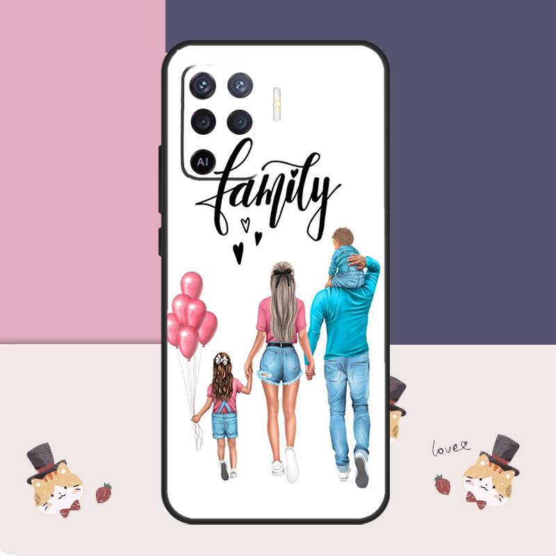 Baby Mom Daughter Girl Son Dad Case For Oppo A60 A40 A80 A5 Pro A15 A16 A17 A57 A77 A94 A74 A54 A76 A96 A18 A38 A58 A78 A98