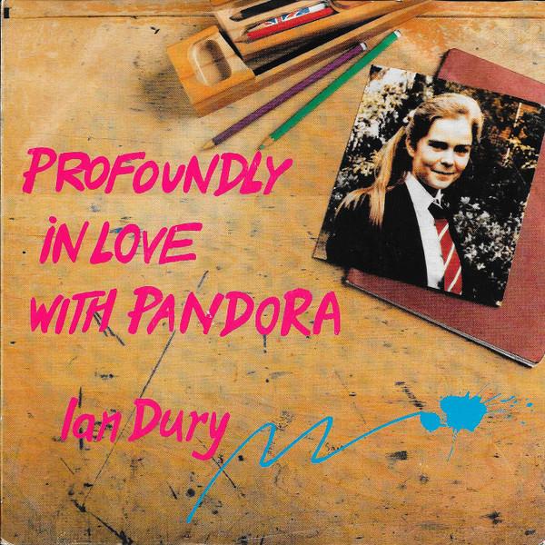 

7inch Record IAN DURY - Profoundly In Love With Pandora EMI5534 EMI 1985 UK Rock Used