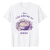 Funny Queso TShirt for Unisex Women Casual Short Sleeve Crew Neck Black Tee Relax You Had Me At Queso Mexican Food Lover Gift Tees