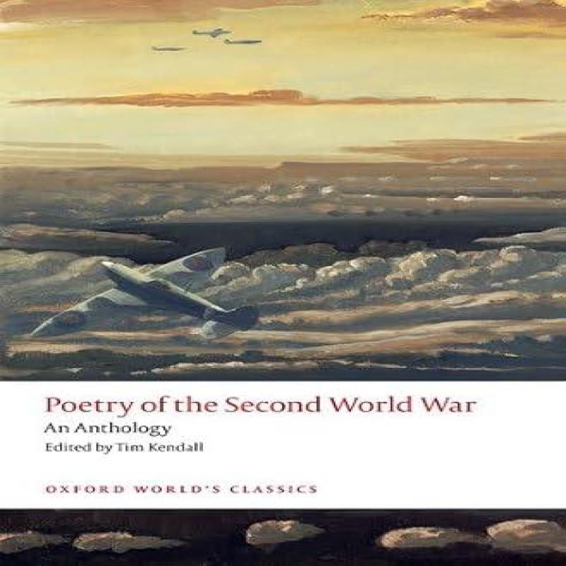 Poetry of the Second World War Paperback Book 9780198729082