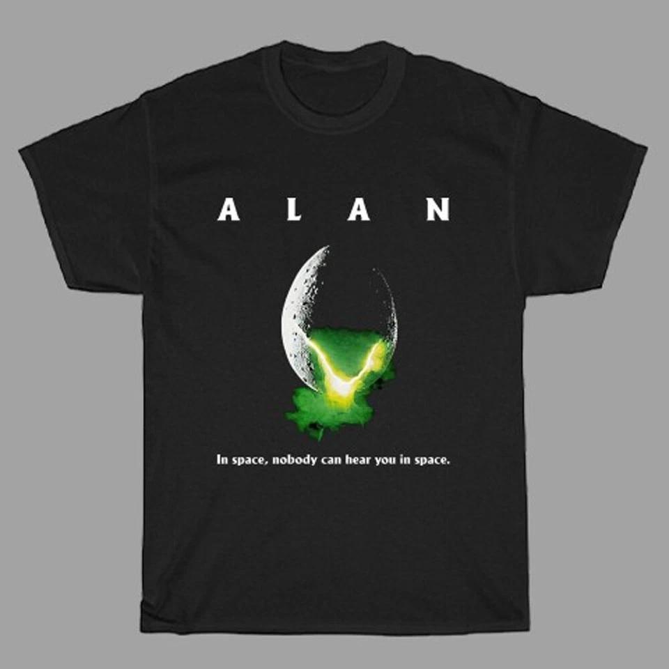 Alan In Space No Body Can Hear You Movie Black Unisex Shirt S-5XL Q9321 S