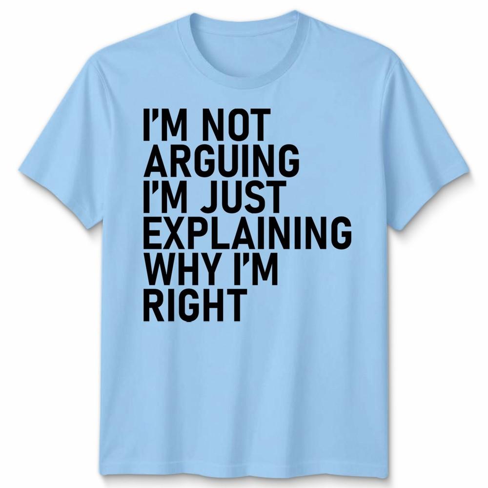 Funny Sarcastic Slogan Unisex T Shirts Novelty Teenagers Birthday Gift Tee S