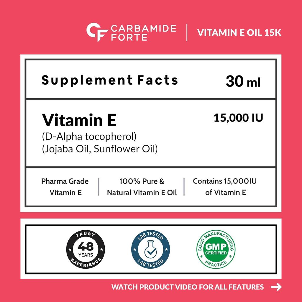 Carbamide Forte Vitamin E Oil For Face And Hair 15000 IU Pharma Grade Tested Purity Daily Skin Hair Care 30 ml