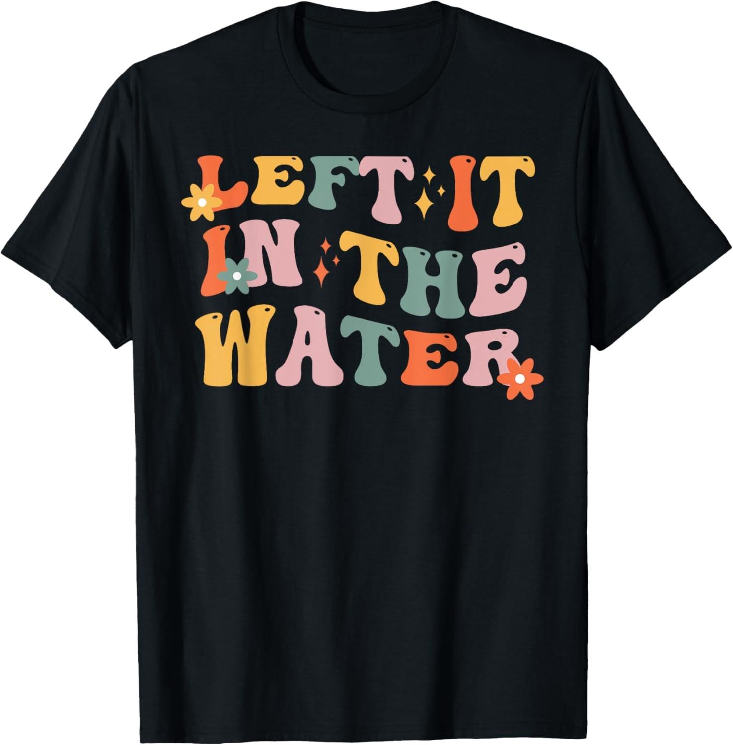 Baptism Christian Communion Left It In The Water Women Girl T-Shirt S разноцветный