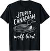 Vintage Stupid Canadian Wolf Bird Cute Loon Sarcastic Animal T-Shirt