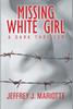 Libro Missing White Girl by Jeffrey J. Mariotte - Hardback
