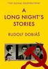 A Long Nights Stories by Rudolf Dobias Paperback Book 9781912945405