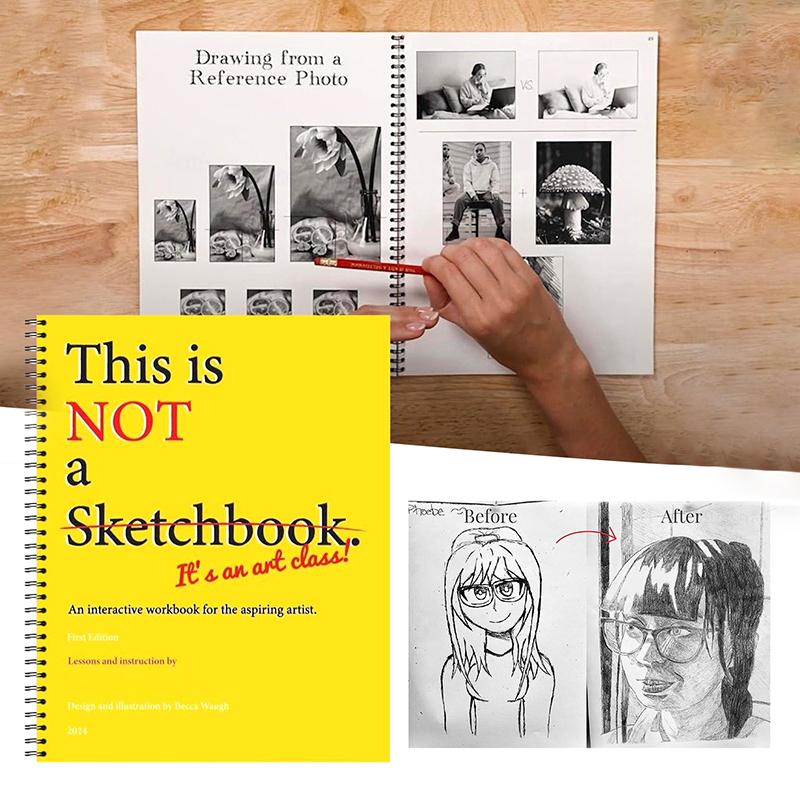 This Is Not A Sketchbook, It'S An Art Class Spiral-Bound Interactive Workbook Coloring Book For The Aspiring Artist