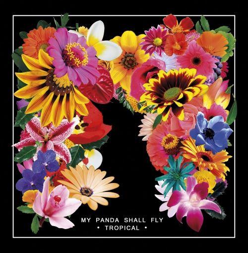 

Виниловая пластинка MY PANDA SHALL FLY Tropical SNDWLP063 SOUNDWAY 2014 UK Obi World Music
