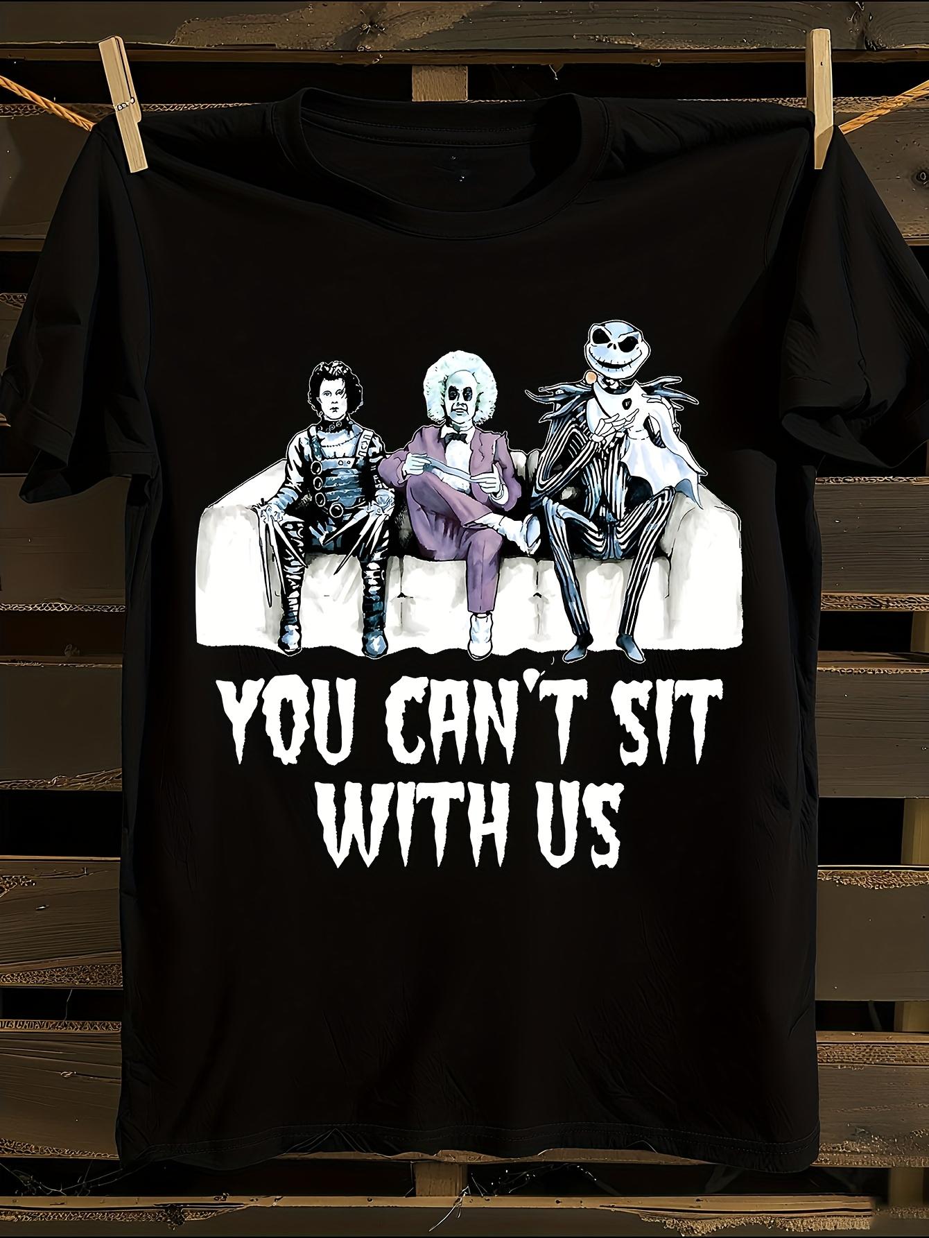 s You Can t Sit with Us Pop Culture Tshirt M