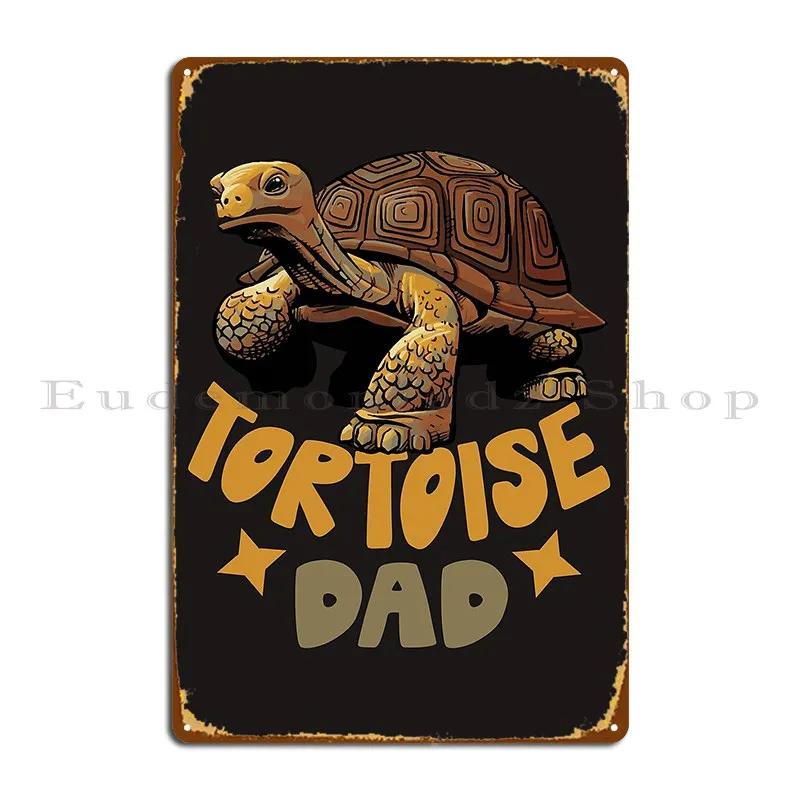 Sulcata African Spurred Tortoise Dad Gift Metal Sign Party Create Wall Cave Designer Wall Decor Tin Sign Poster