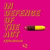 In Defence of the Act by Effie Black Paperback Book 9781739188146