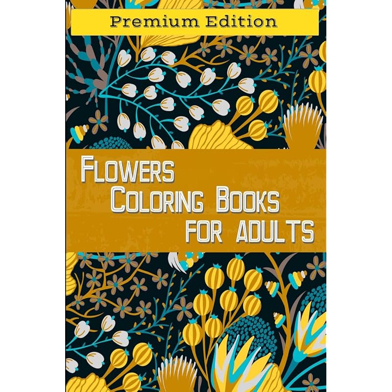 Flowers Coloring Books for Adults