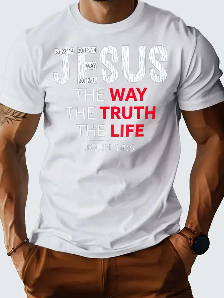 T Shirt for Man 100 Cotton Summer Jesus The Way The Truth The Life Print Casual Slim Fit Round Neck Short Sleeved Tshirt Top