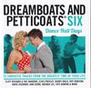 CD VARIOUS  Dreamboats And Petticoats Six Danc 5340397 Universal Music 2012 UK Rock Used