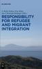 The Responsibility for Refugee and Migrant Integration Book
