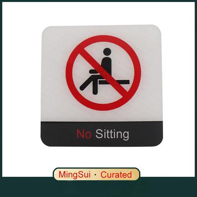 Pop Black Acrylic Creative Signage No Sitting Sign Wall Label Sticker Warning Badge for Fire Exits Equipment Operation Areas Narrow Corridors