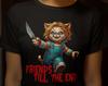 Cats T-Shirt, Black Cat Shirt, Cats Rule T-Shirt, Cat Lady Tshirt, Cat Lover Gift, Child's Play Movie Shirt, Horror Lover Gift, Chucky Shirt