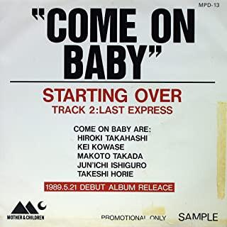 

7inch Record COME ON BABY Starting Over MPD13PROMO MOTHER CHILD 1989 Japan Rock Used