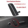 Seat Cushion Button For Tesla Model 3 Y    Driver Co-Pilot Side Car Seats Backrest Forward Switch Button Replacement