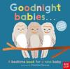 The Goodnight Babies . . . Book
