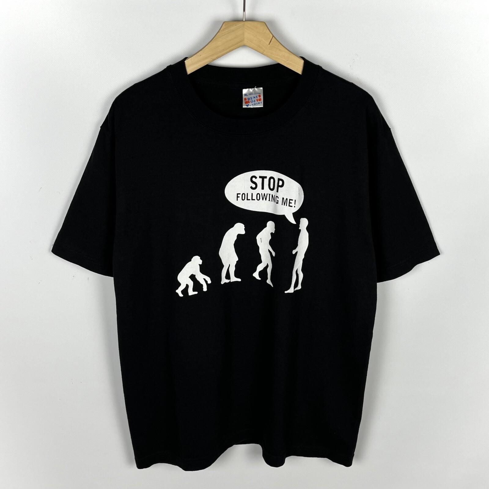 Vintage Human Evolution Stop Following Me Funny Humor T Shirt Black Size XL 90’s Unisex T-Shirt XL