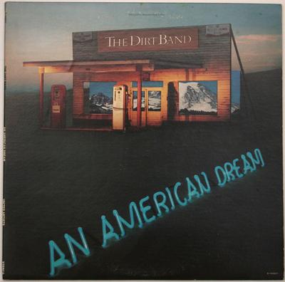 LP Record DIRT BAND - An American Dream UALA974H UNITED ARTISTS 1979 US Rock Used