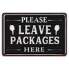 Tin Sign Please Leave Packages Here Rustic Mailbox Door Wall Decor Funny Delivery Notice Metal Plaque Poster for Home Office Sho