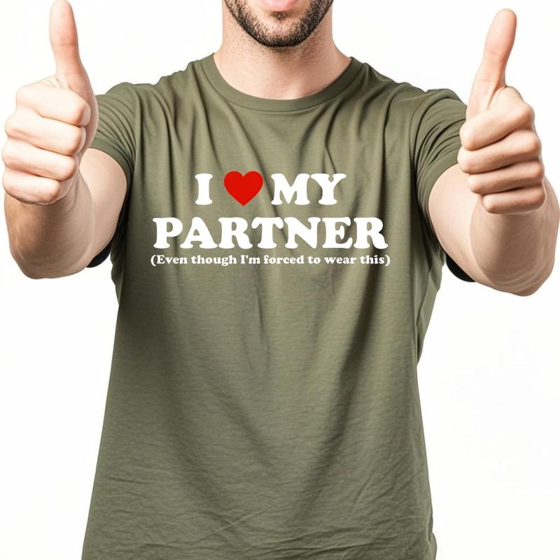 Plus Size Summer Teenagers Tshirt I Love My Partner Even Though Im Forced To Wear This Short Sleeve Workout Round Neck Tops