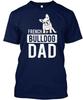 French Bulldog Mens And Dad - T Shirt Made In the USA Size S To 5XL