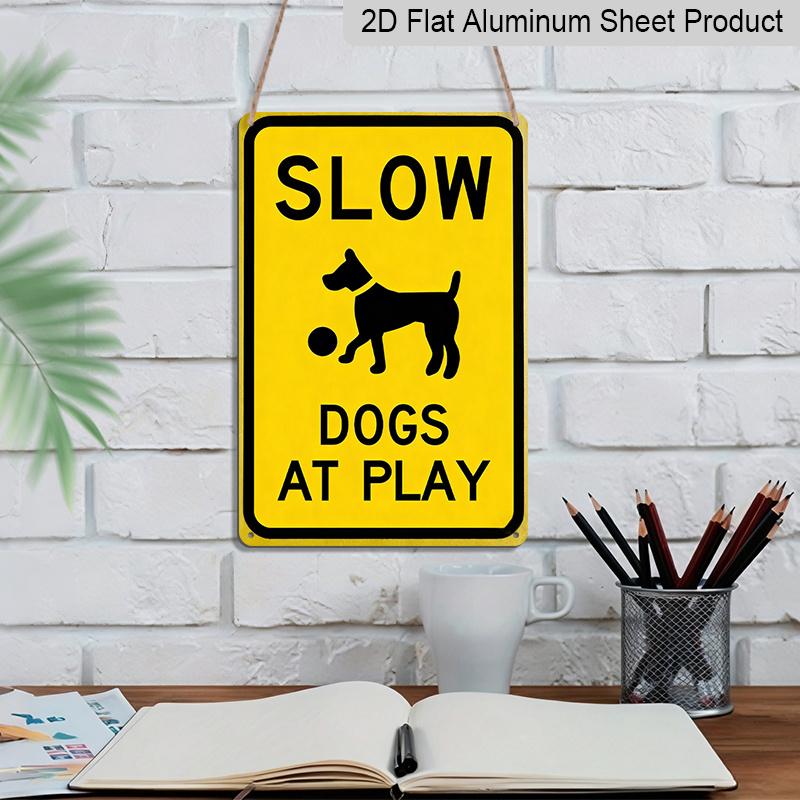 2D Flat, Slow Dogs At Play" Vintage Metal Yard Aluminum Sign, 8x12 Inch - Durable Outdoor Decor with Labrador Retriever Illustration for Home