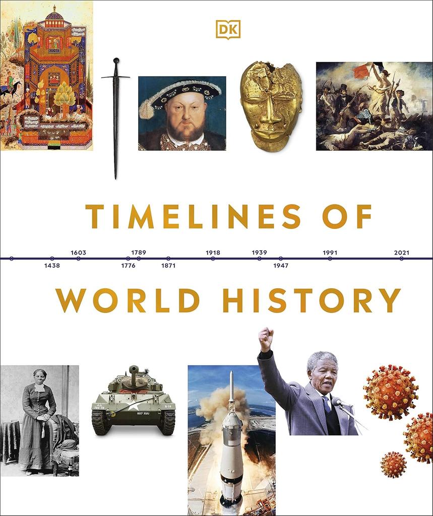 The Timelines of World History Book