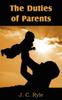 The The Duties of Parents Book