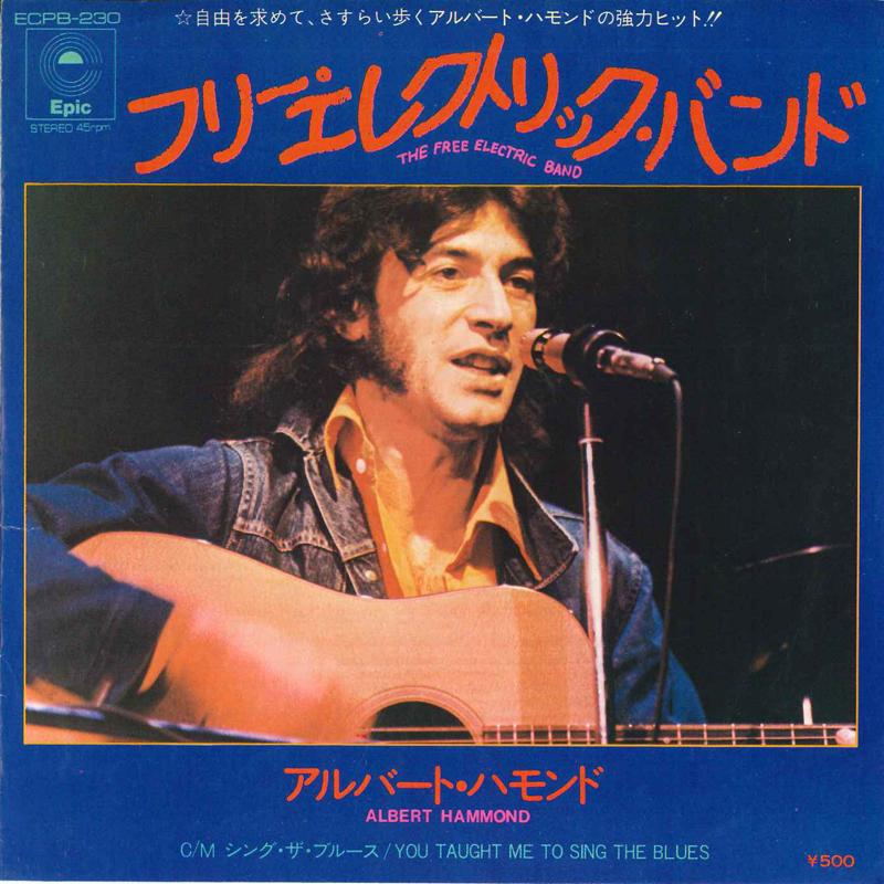 

7inch Record ALBERT HAMMOND The Free Electric Band You Taught ECPB230 EPIC 1973 Japan Rock Used