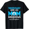 Wrestling Mom Wrestling Mama T-Shirt