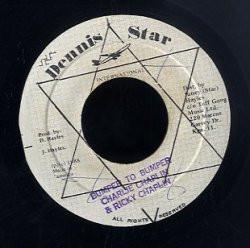 7inch Record CHARLIE CHAPLIN, RICKY CHAPLIN - Bumper To Bumper NONE Dennis Star Int 1988 Jamaica Reggae, Ska & Dub Used