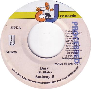 

7inch Record ANTHONY B - Busy NONE CJ Records 2002 Jamaica Reggae, Ska & Dub Used