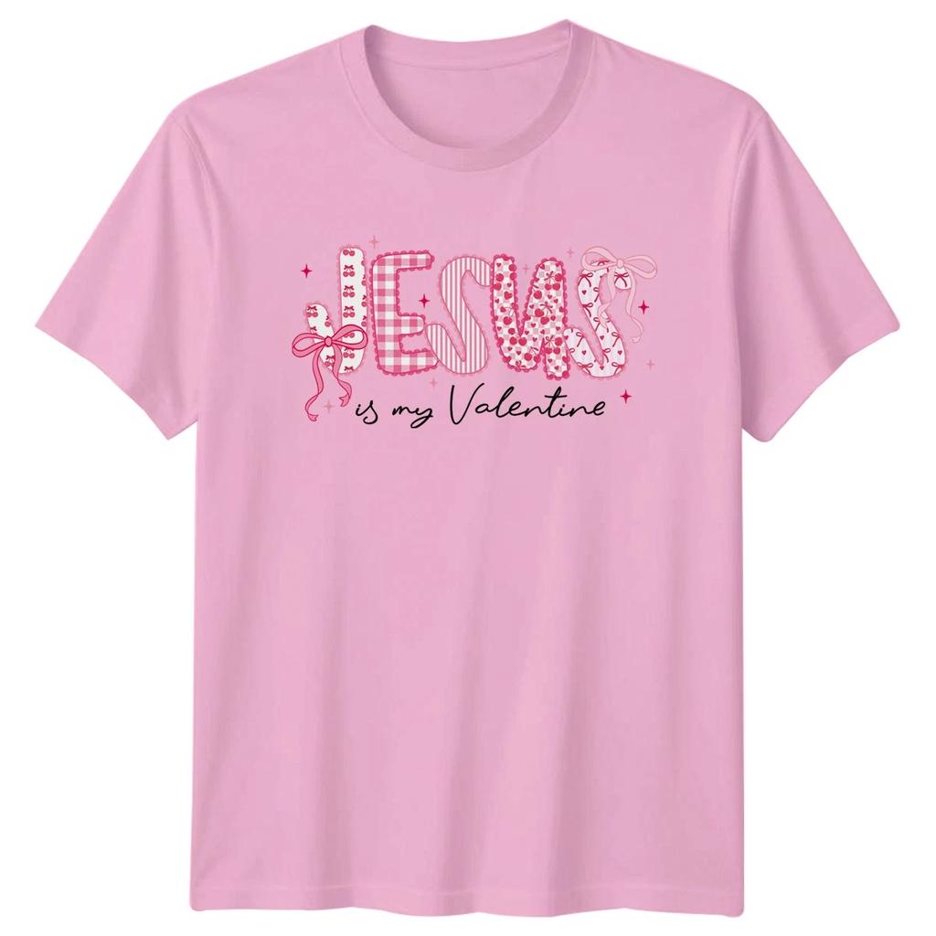 Jesus Is My Valentine Womens T-Shirt Faith Christian Valentines Day
