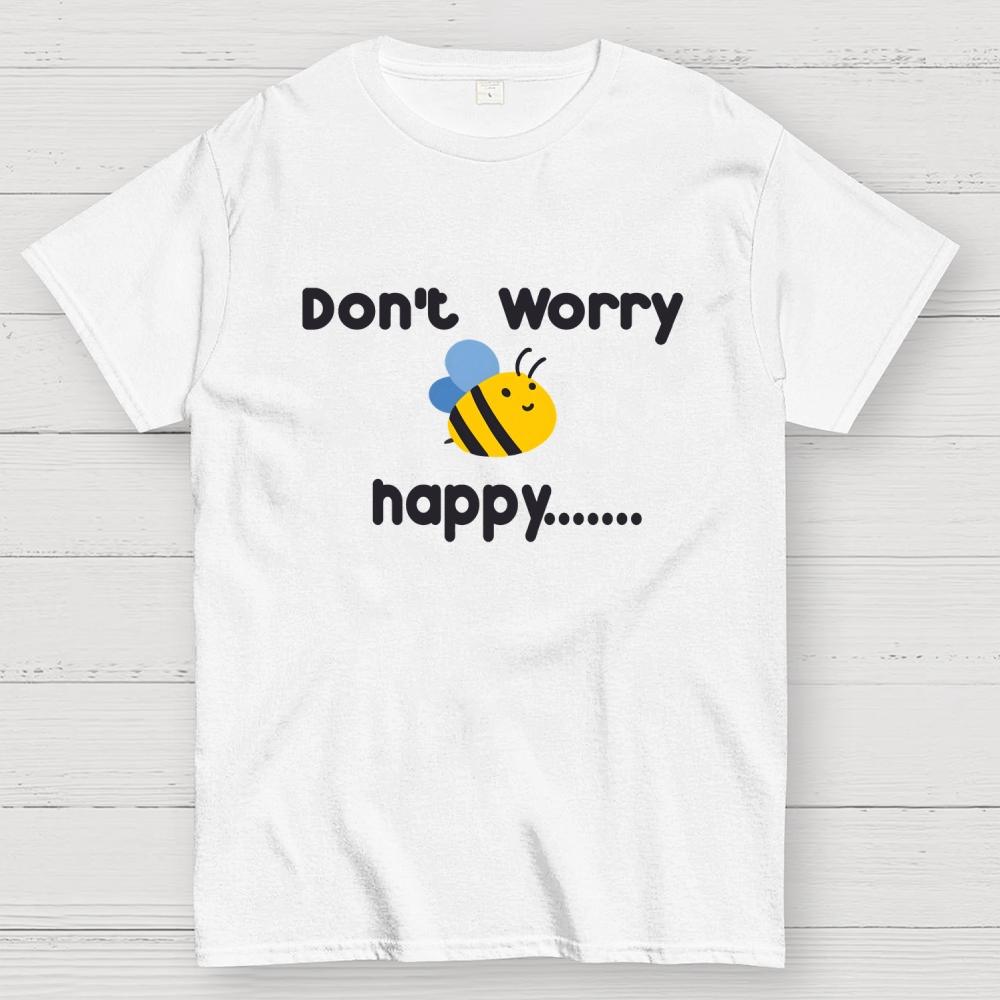 Don’t Worry Bee Happy Cotton Casual Cool Loose T-Shirt