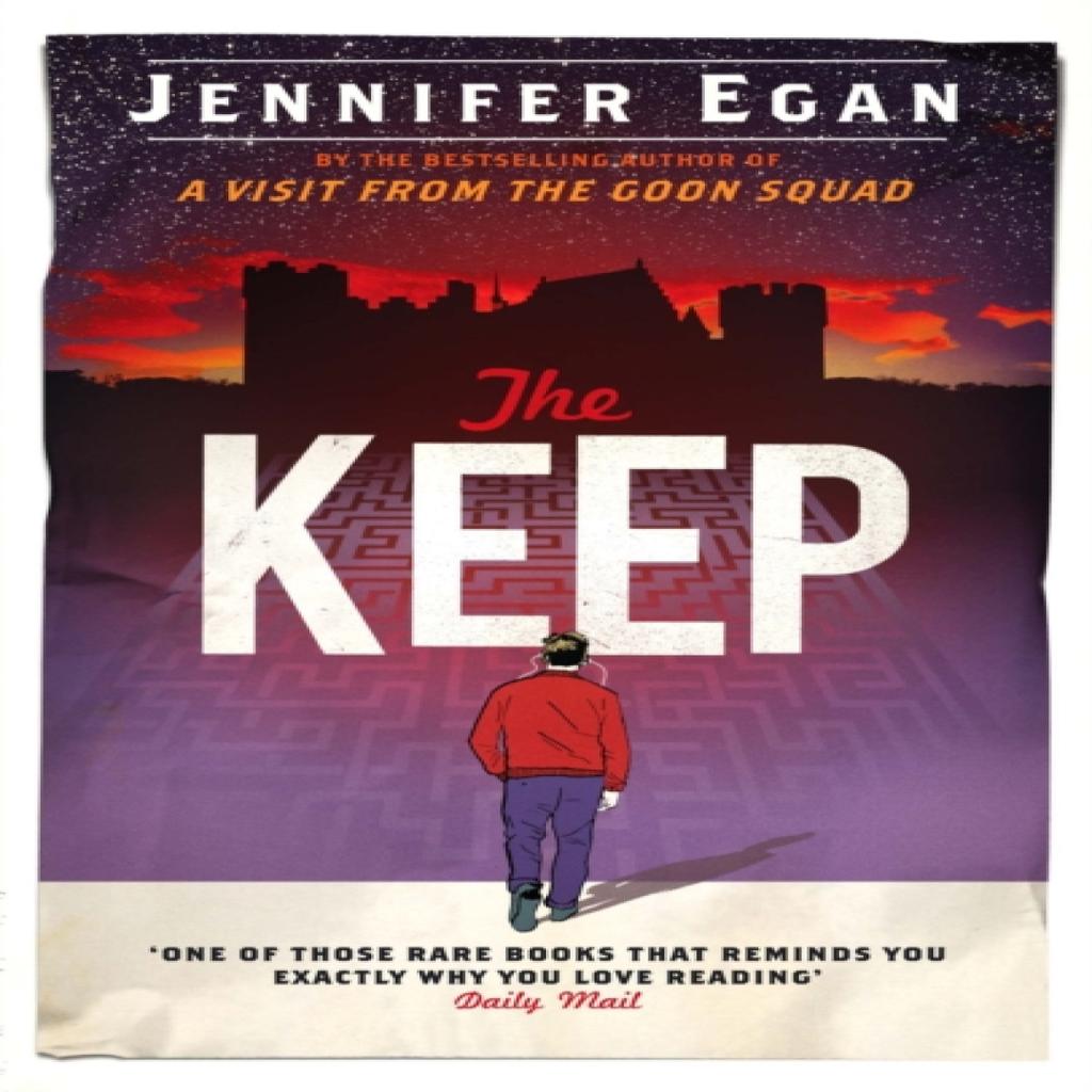 The Keep by Jennifer Egan Paperback Book 9780349120447