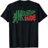 Wandern Bigfoot Mountain Dude Sasquatch Rock Herren Damen Kinder T-Shirt