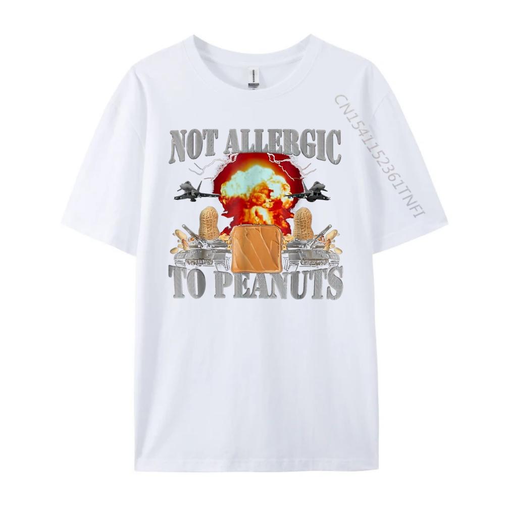 Funny Weird Meme Not Allergic To Peanut Cursed Peanut Butter T Shirts For Men TShirts Valentines Day